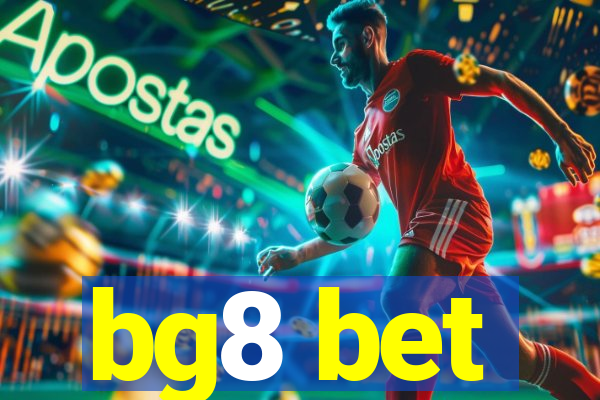 bg8 bet