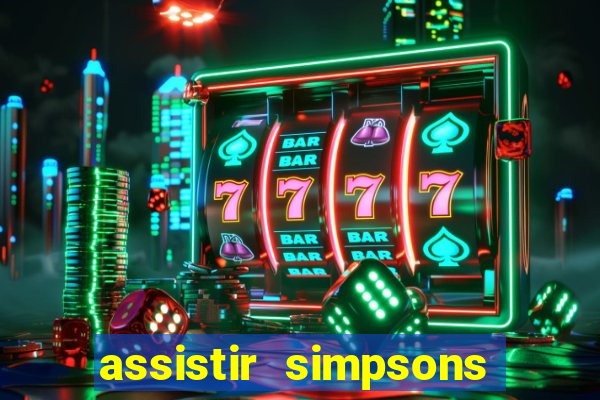assistir simpsons online dublado