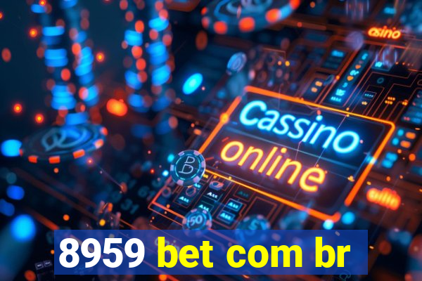 8959 bet com br