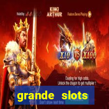 grande slots jackpot louco