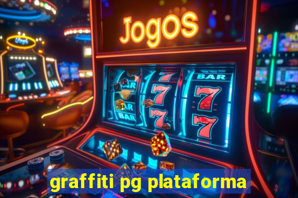 graffiti pg plataforma