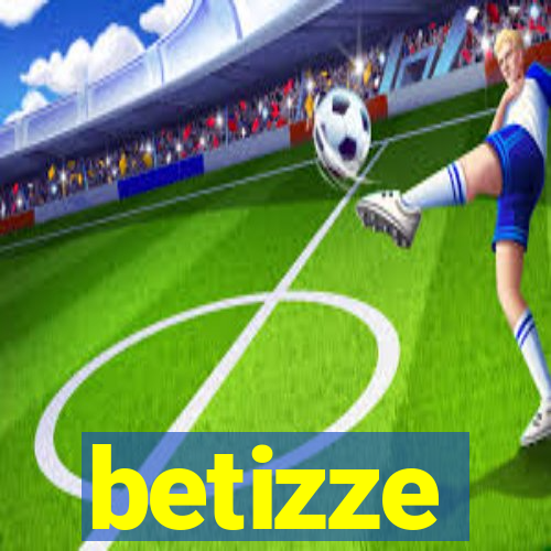 betizze