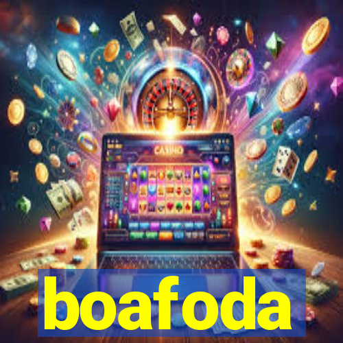 boafoda