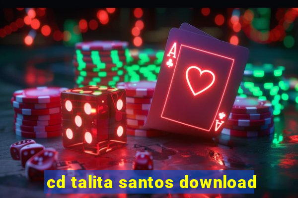 cd talita santos download