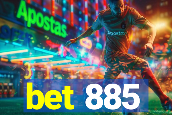 bet 885