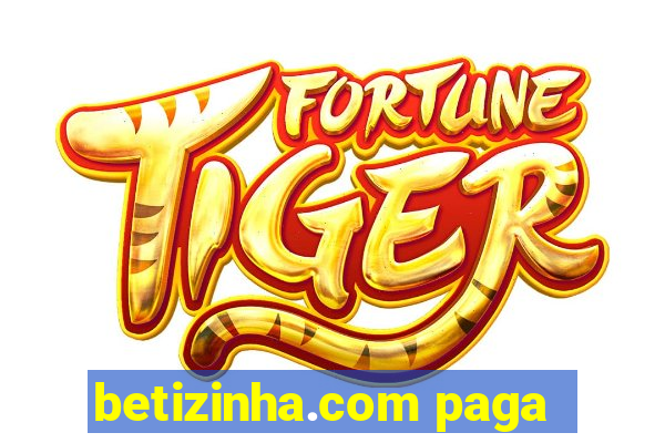 betizinha.com paga