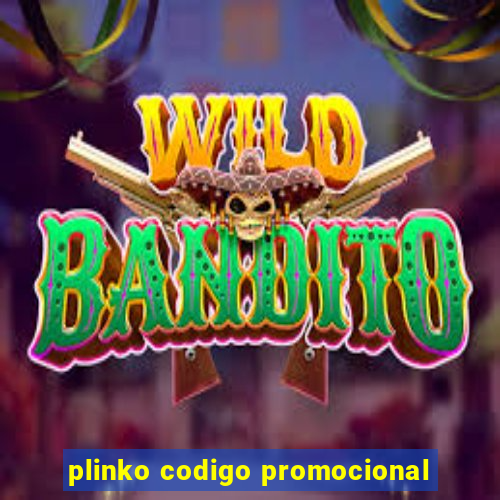 plinko codigo promocional