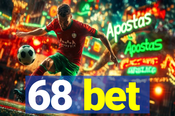 68 bet