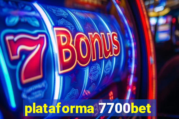 plataforma 7700bet