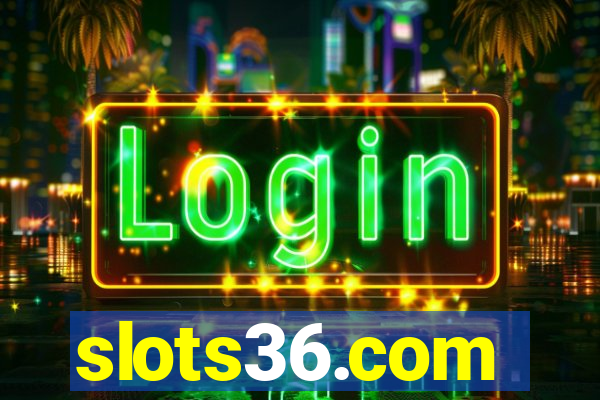 slots36.com