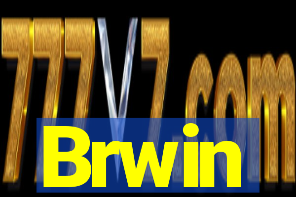 Brwin