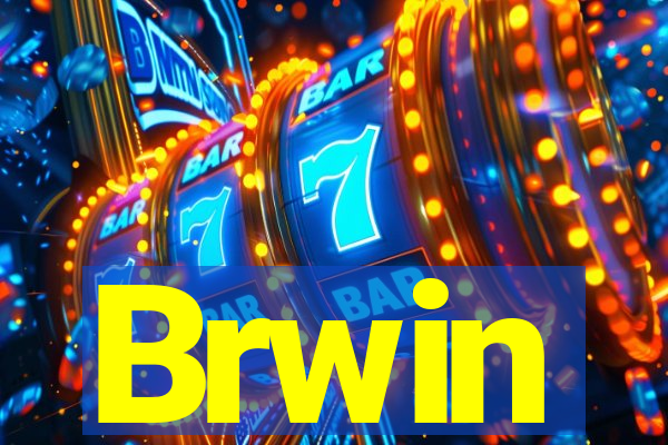 Brwin