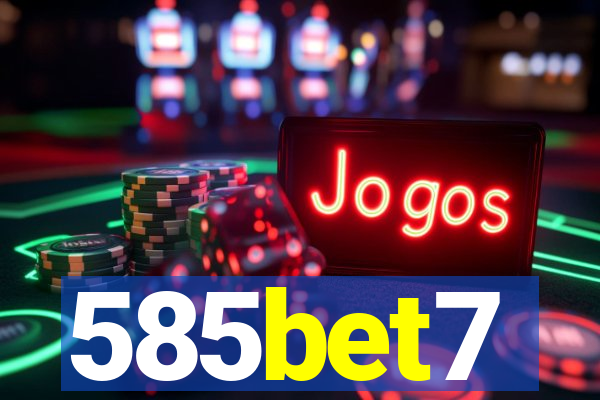 585bet7