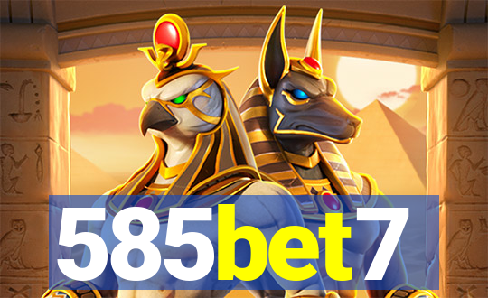 585bet7