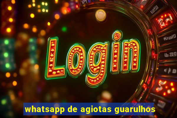 whatsapp de agiotas guarulhos