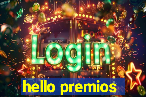 hello premios