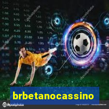 brbetanocassino