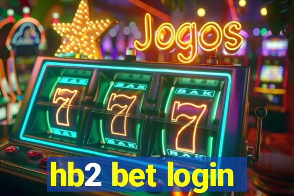hb2 bet login