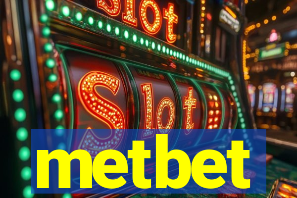 metbet