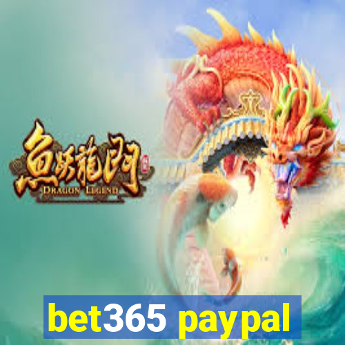 bet365 paypal