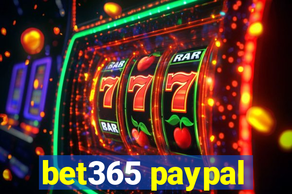 bet365 paypal