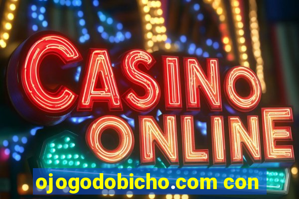ojogodobicho.com con