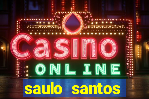 saulo santos estrela terra