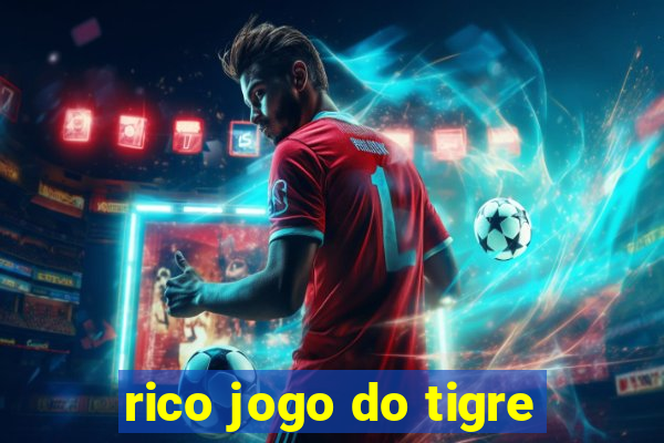 rico jogo do tigre