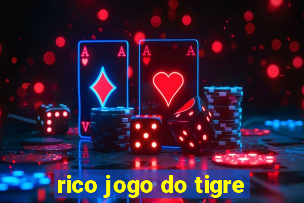 rico jogo do tigre