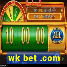 wk bet .com