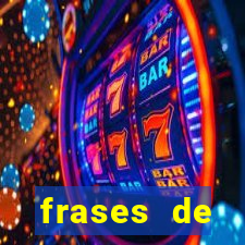 frases de positividade para status