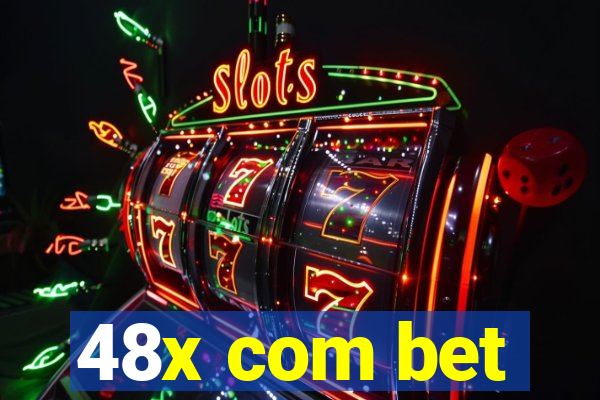 48x com bet