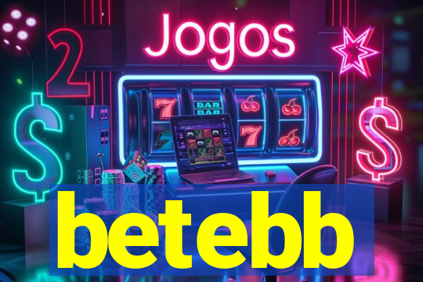 betebb