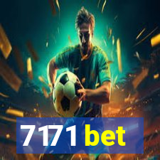 7171 bet