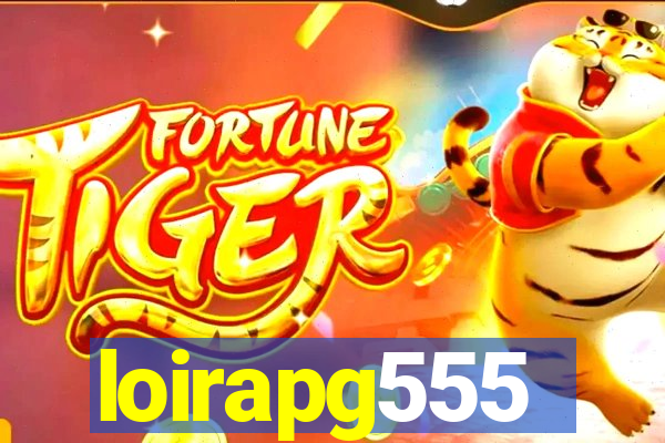 loirapg555