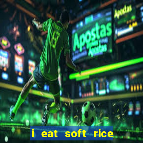 i eat soft rice in another world pt br