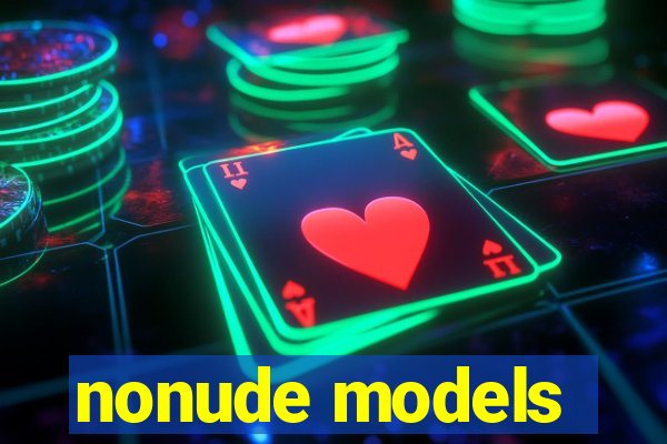 nonude models