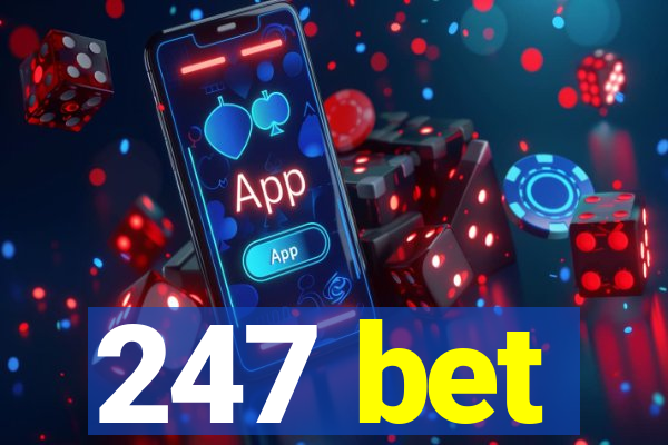 247 bet