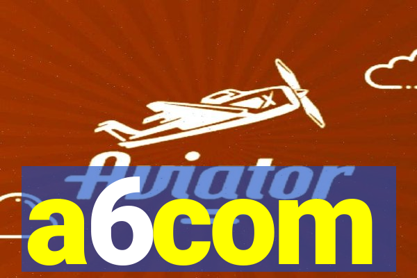 a6com