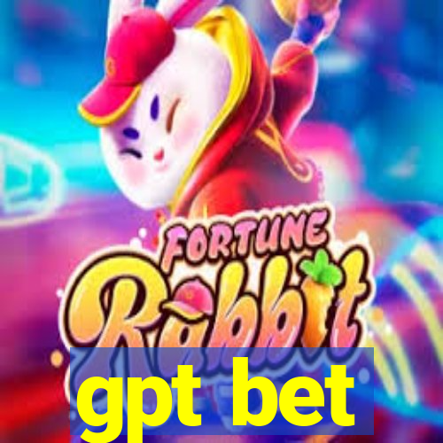 gpt bet