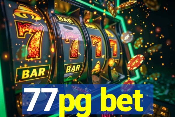 77pg bet