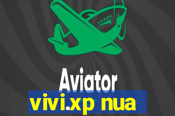 vivi.xp nua