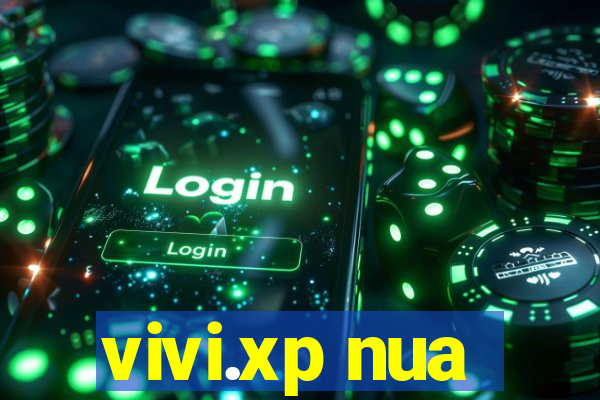 vivi.xp nua