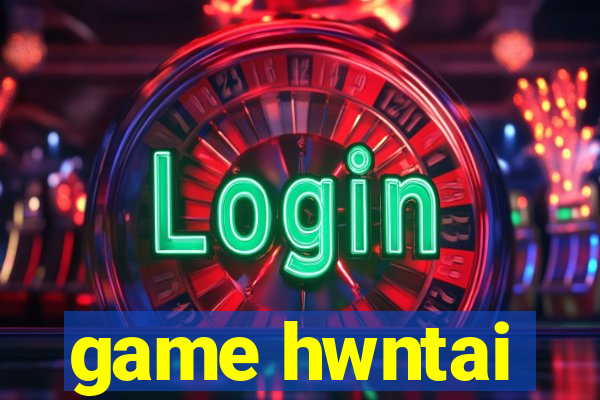 game hwntai