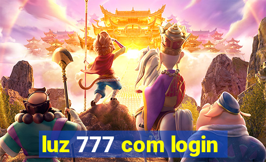 luz 777 com login