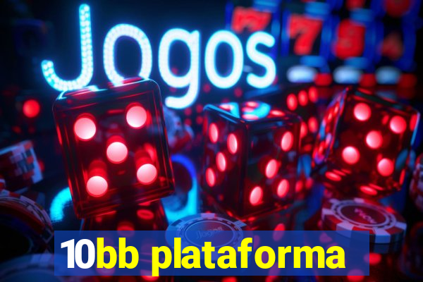 10bb plataforma