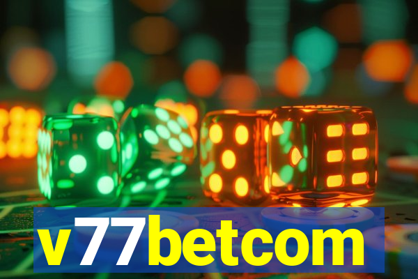 v77betcom