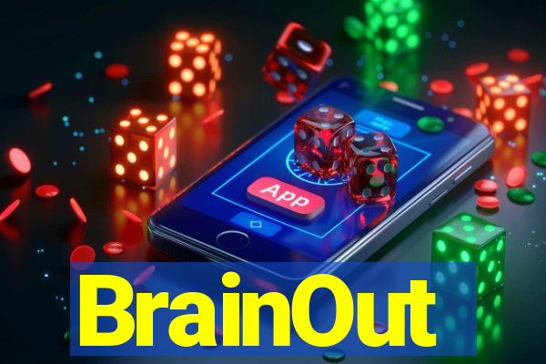 BrainOut