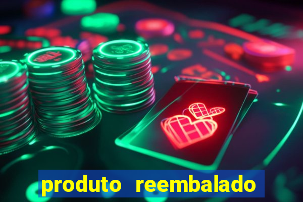 produto reembalado casas bahia