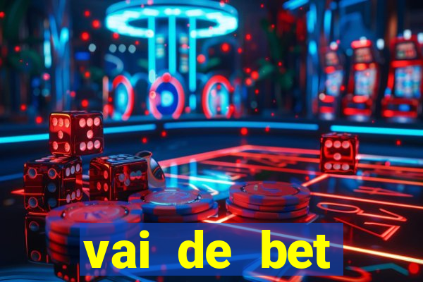 vai de bet gusttavo lima app
